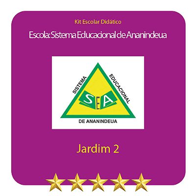 KIT SISTEMA EDUCACIONAL DE ANANINDEUA - JARDIM II