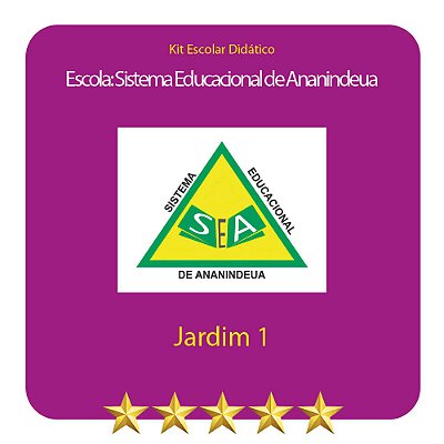 KIT SISTEMA EDUCACIONAL DE ANANINDEUA - JARDIM I