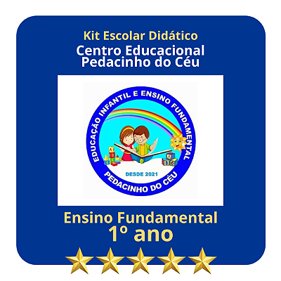 KIT PEDACINHO DO CÉU - 1º ANO