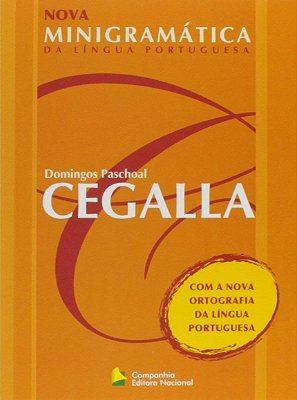 MINIGRAMATICA DA LINGUA PORTUGUESA - CEGALLA