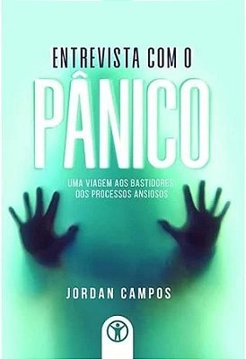 Livro Entrevista com o Pânico - Jordan Campos
