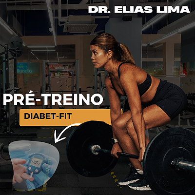 PRÉ-TREINO DIABET-FIT
