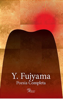 Poesia Completa - Y. Fujyama