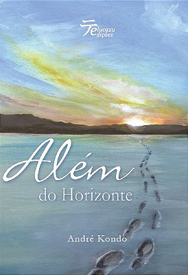 Além do Horizonte - André Kondo