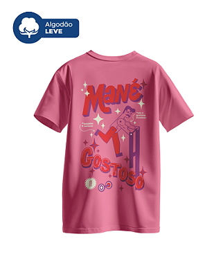 Camiseta Tradicional - Mané Gostoso - Rosa