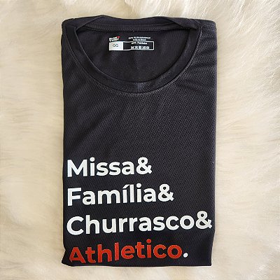Camiseta Dryfit Missa Família Churrasco Athletico Preta
