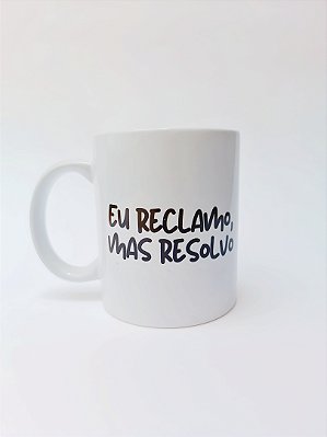 EU RECLAMO MAS RESOLVO