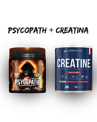 PSYCOPATH + CREATINE