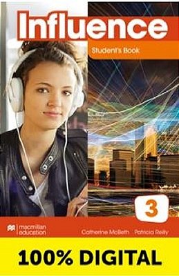 E-Book - Influence 3 - Student's Book - (100% Digital)