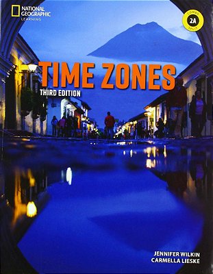 Time Zones 2A - Student's Book With Online Practice And Workbook - Third Edition