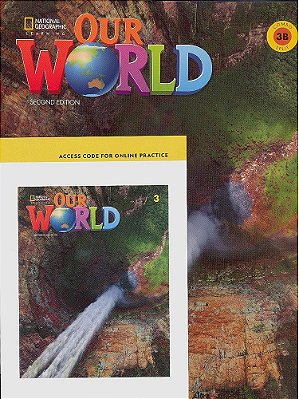 Our World American 3B - Student's Book With Workbook And Online Practice - Second Edition