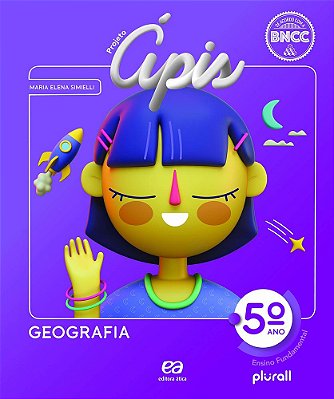 Projeto Apis Geografia 5º Ano - Livro Do Aluno - Edição 2020 - Bncc