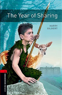 The Year Of Sharing - Oxford Bookworms Library - Level 2 - Third Edition