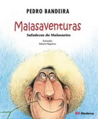 Malasaventuras - Safadezas Do Malasarte - Quarta Edição