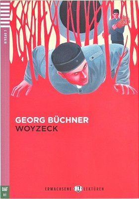 Woyzeck - Hub Erwachsene Lektüren - Stufe 3 - Buch Mit Audio-CD