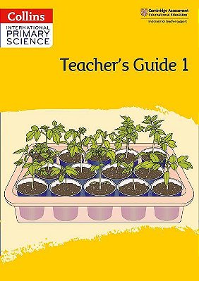 Collins International Primary Science 1 - Teacher's Guide