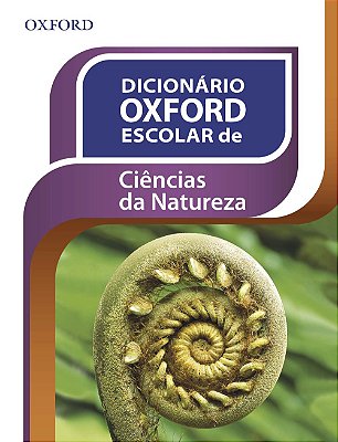 Dicionário Oxford Escolar De Ciências Da Natureza