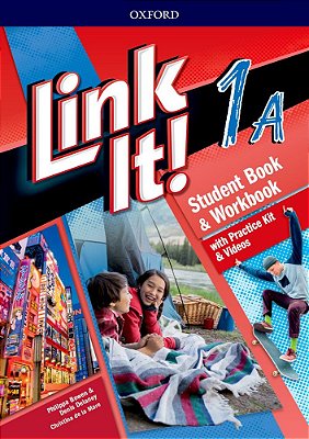Link It! 1A - Student's Book With Workbook And Practice Kit & Video..-
