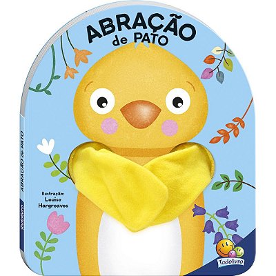 Livro Dedoche - Abração: Abração De Pato