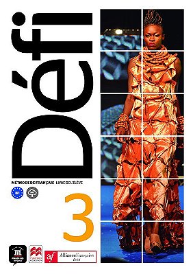 Défi 3 - Livre De L'Élève - Aliança Francesa