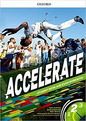 Accelerate 2 - Student Book And Exam Workbook