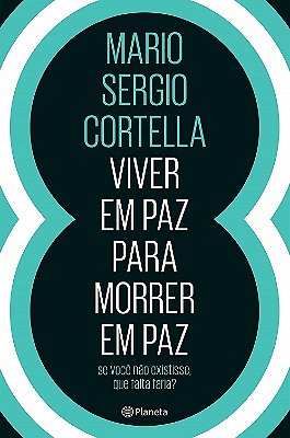 Viver Em Paz Para Morrer Em Paz