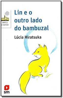 Lin E O Outro Lado Do Bambuzal