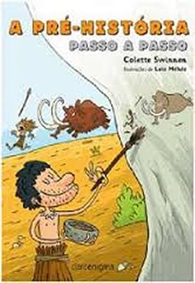 A Pré-História - Passo A Passo