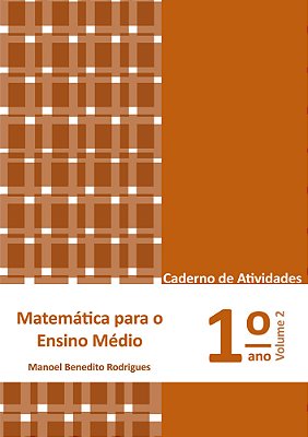 Matemática Para O Ensino Médio Volume 2 - Caderno De Atividades