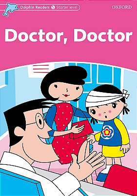 Doctor, Doctor - Dolphin Readers - Starter Lvl