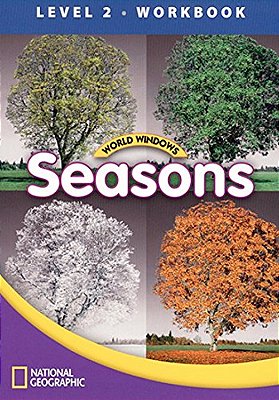 Seasons - World Windows - Level 2 - Workbook