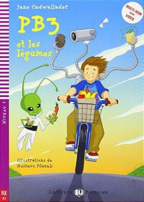 PB3 Et Les Legumes - Eli Lectures Poussins - Niveau 2 - Livre Avec CD Audio