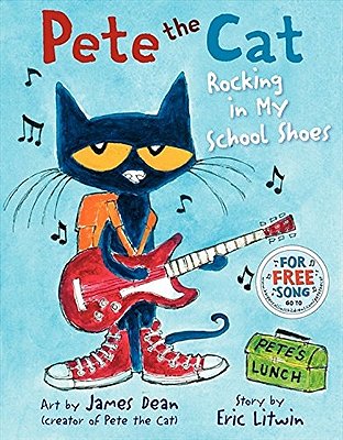 Pete The Cat Rocking In My School Shoes
