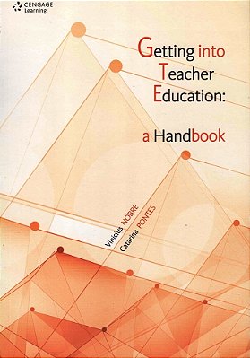 Getting Into Teacher Education - A Handbook