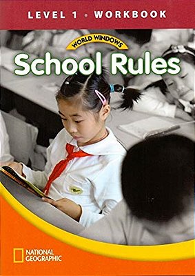 School Rules - World Windows - Level 1 - Workbook