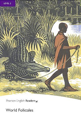 World Folk Tales & MP3 Pack - Penguin Readers- Level 5..-