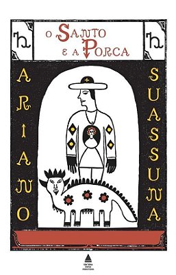 O Santo E A Porca - 35ª Edição..-
