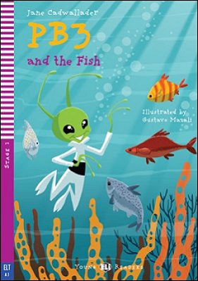 PB3 And The Fish - Hub Young Readers - Stage 2 - Book With Multi-ROM