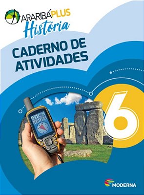 Araribá Plus História - 6º Ano - Ensino Fundamental II - Caderno De Atividades - 5ª Edição