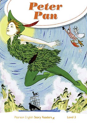 Peter Pan - Pearson Story Readers - Level 3 - Book