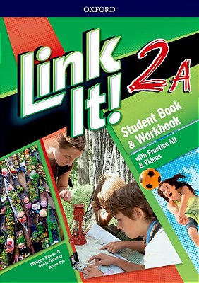 Link It! 2A - Student's Book With Workbook And Practice Kit & Video..-