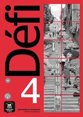 Défi 4 - Cahier D'Exercices Avec MP3-B2..-