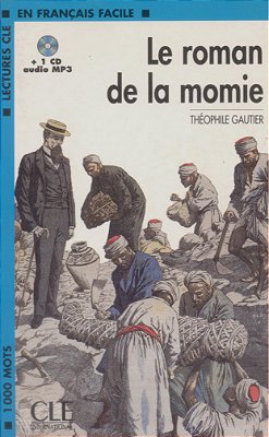 Le Roman De La Momie - Livre + CD Audio