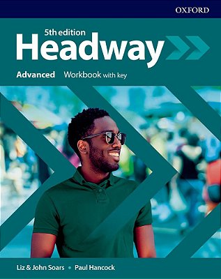 Headway Advanced - Workbook With Key - Fifth Edition