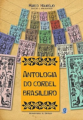 Antologia Do Cordel Brasileiro