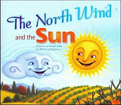 Our World American 2 - Reader 2 - The North Wind And The Sun: Based On An Aseop's Fable - Book