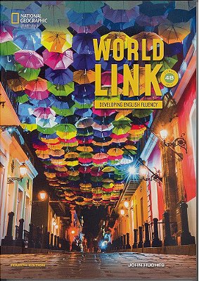 World Link 4B - Student's Book With My Work Link Online And Student's Ebook - Fourth Edition
