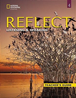 Reflect 4 - Listening And Speaking - Teacher's Guide..-