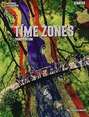 Time Zones Starter - Teacher's Guide - Third Edition..-