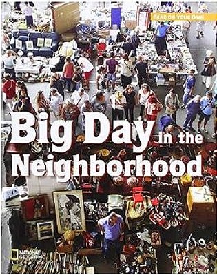 Big Day In The Neighborhood